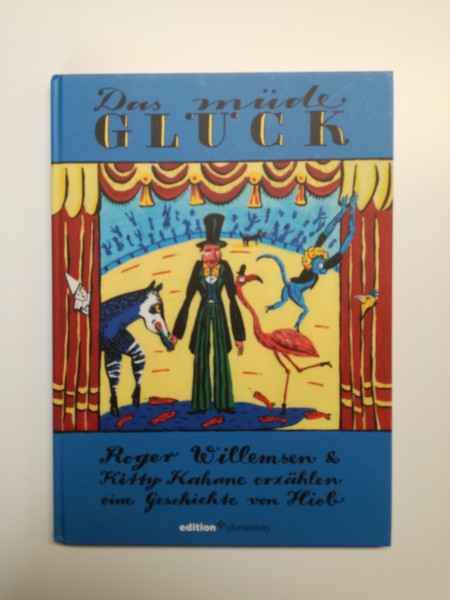 Das müde Glück