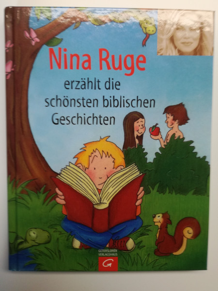 Nina Ruge erzählt die schönsten biblischen Geschichten